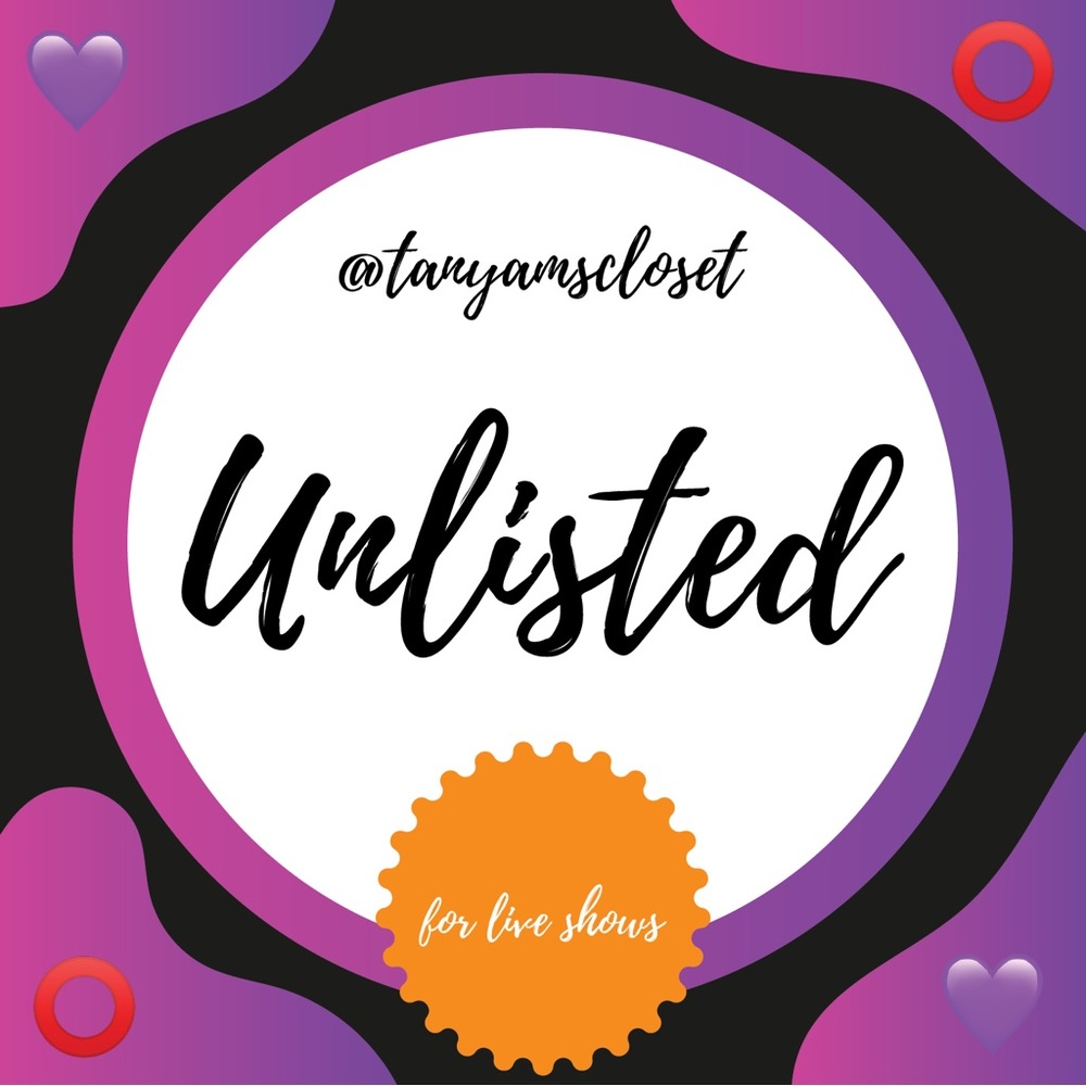 Unlisted for live shows